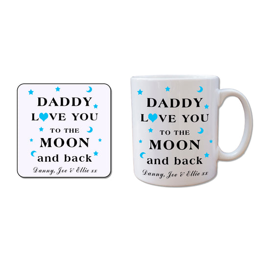 Personalised Daddy "Love You To The Moon" Mug & Coaster Set